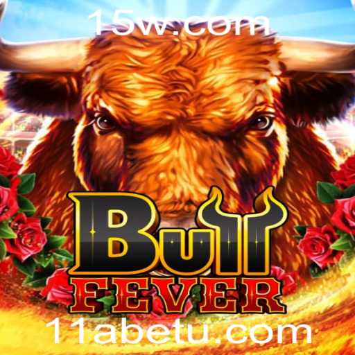 Descubra as Emoções do Jogo BullFever com 11Abet