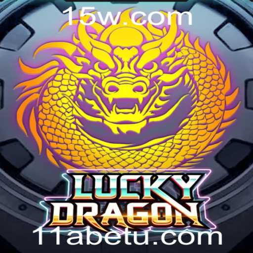 LuckyDragon: Descubra o Fascinante Mundo do Jogo com 11Abet
