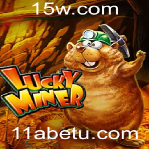 Explorando o Jogo LuckyMiner: Diversão e Estratégia com 11Abet