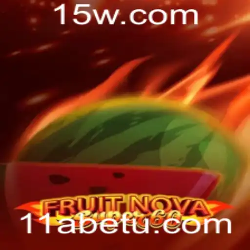 Descubra o Mundo Emocionante de FruitNovaSuper60 em 11Abet
